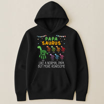 Daddy Saurus Like A Normal Daddy But More Roarsome Handprint - Personalized Shirt