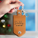 Daddy We Love You - Personalized Leather Photo Keychain