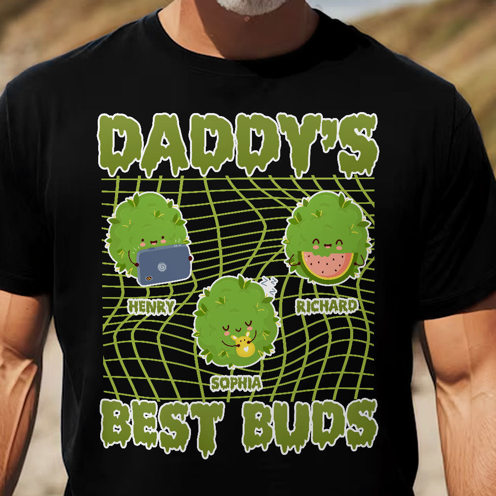 Daddy's Best Buds - Personalized Shirt