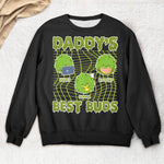 Daddy's Best Buds - Personalized Shirt