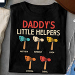 Daddy's Little Helpers Custom Kids Name - Personalized Shirt