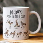 Daddy's Pain In The Asses - Funny Gifts For Mommy, Daddy - Personalized Mug