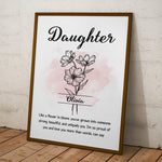 Daughter Like A Flower In Bloom - Personalized Poster/Canvas