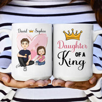 Daughter Of A King - Personalized Mug