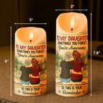 Daughter - This Is Your Reminder - Personalized LED Candle