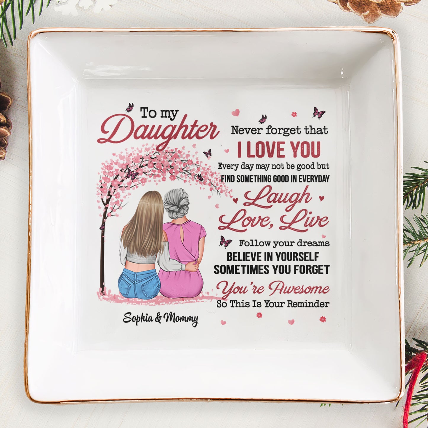 Daughter This Is Your Reminder - Tree Version - Personalized Jewelry Dish