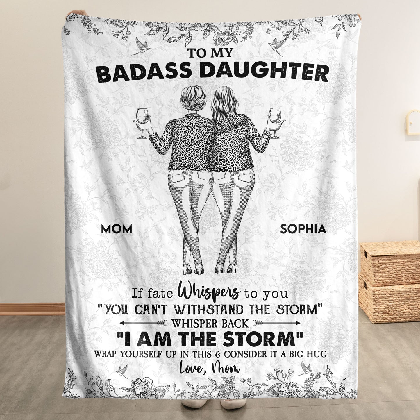 Daughter Whisper Back I Am The Storm - Personalized Blanket