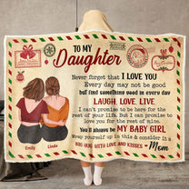 Daughter You'll Always Be My Baby Girl - Personalized Wearable Blanket Hoodie