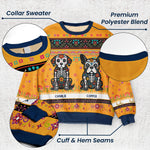 Day Of The Dead Dog Cat Hispanic Mexican Flowers - Personalized Ugly Sweater