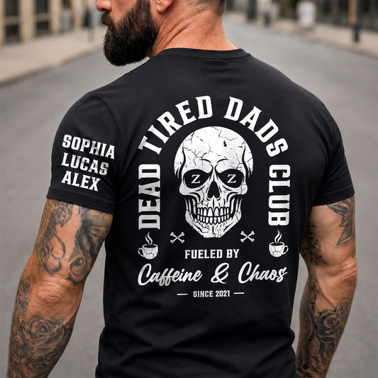 Dead-Tired-Dads-Club-Funny-Father's-Day-Gifts-Custom-Kids'-Names-On-Sleeves-Personalized-Shirt-1