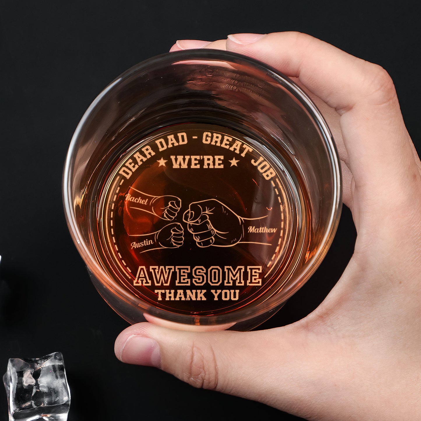 Dear Dad Great Job We're Awesome - Personalized Engraved Whiskey Glass
