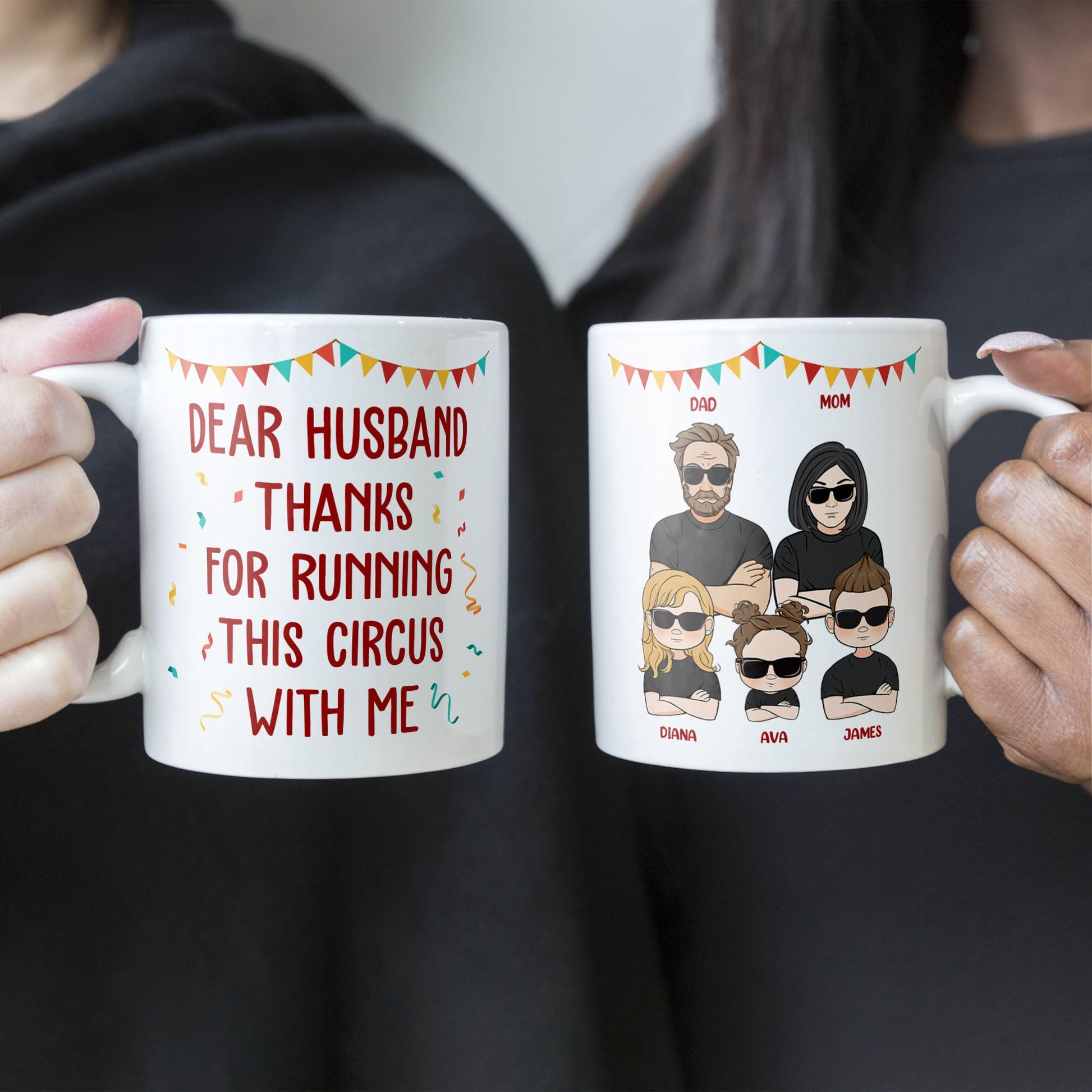 Dear Husband, Thanks For Running This Circus With Me - Personalized Mug