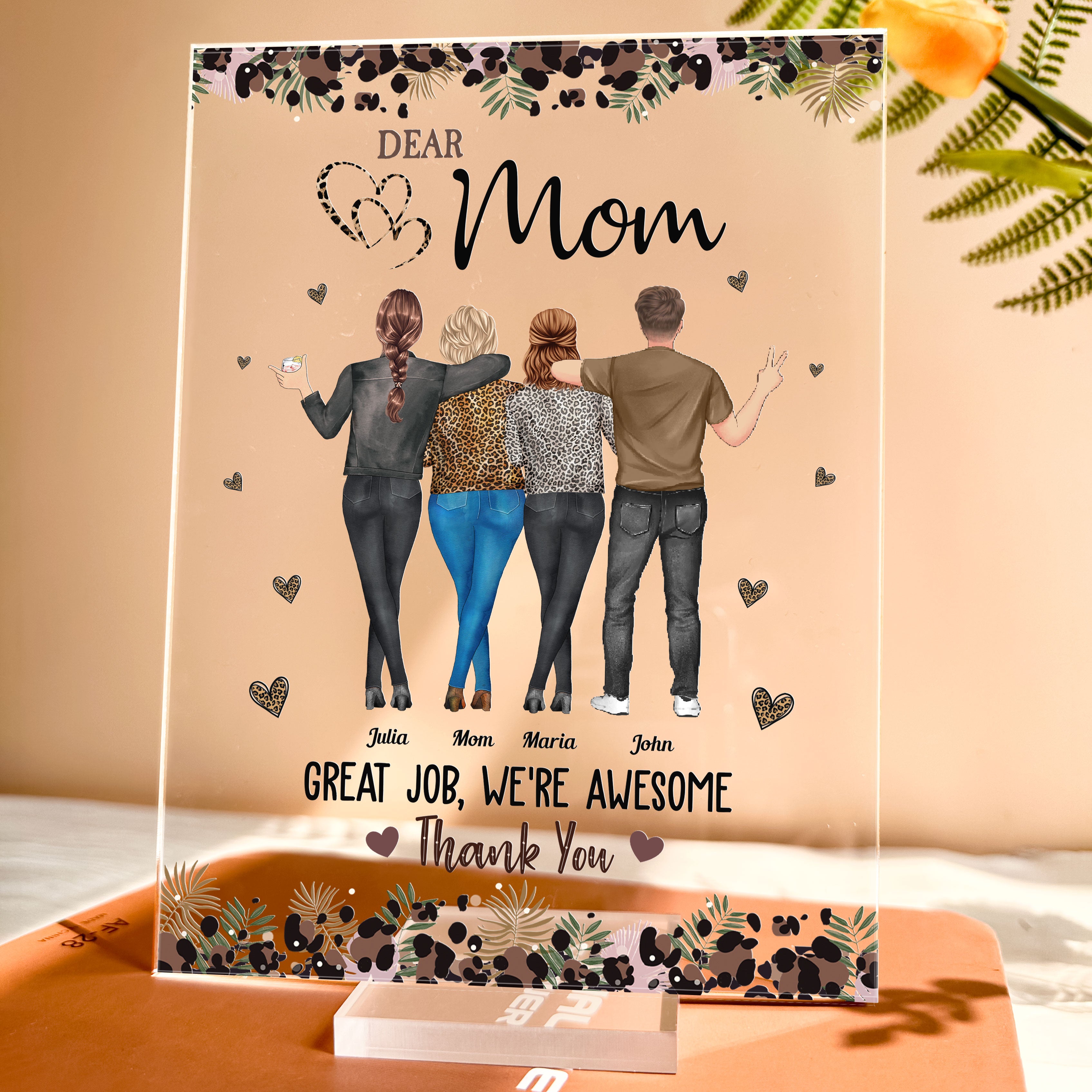Dear Mom Great Job, We'Re Awesome Thank You - Personalized Acrylic Pla ...
