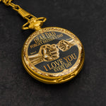 Dear-Dad,-Forget-Father’s-Day-We-Love-You-Every-Day-Personalized-Pocket-Watch-1