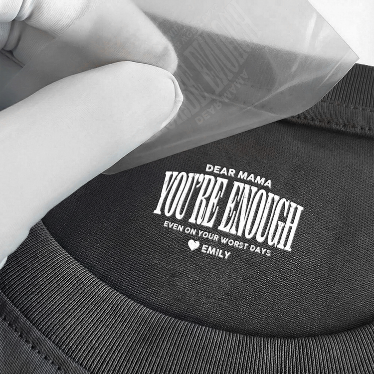 Dear-Mama-You'Re-Enough-Personalized-Shirt-3