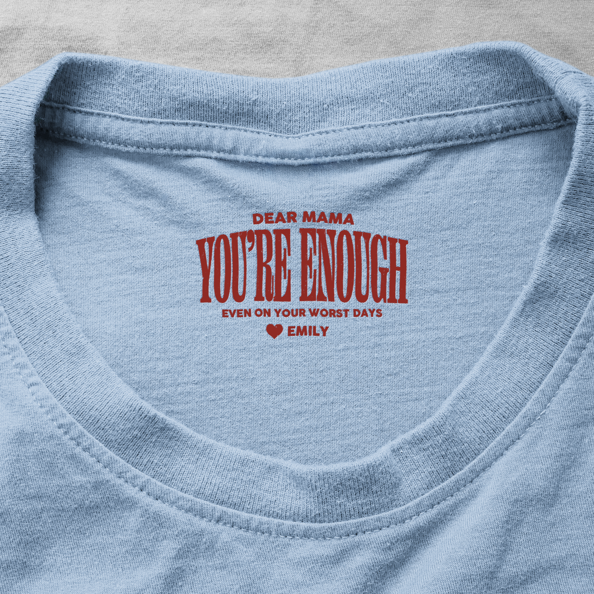Dear-Mama-You'Re-Enough-Personalized-Shirt-6