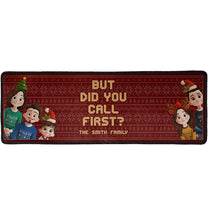 Did You Call First ? - Personalized Runner Rug