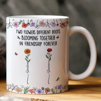 Different Roots Blooming Together - Personalized Mug