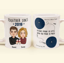 Distance Means So Little - Personalized Mug