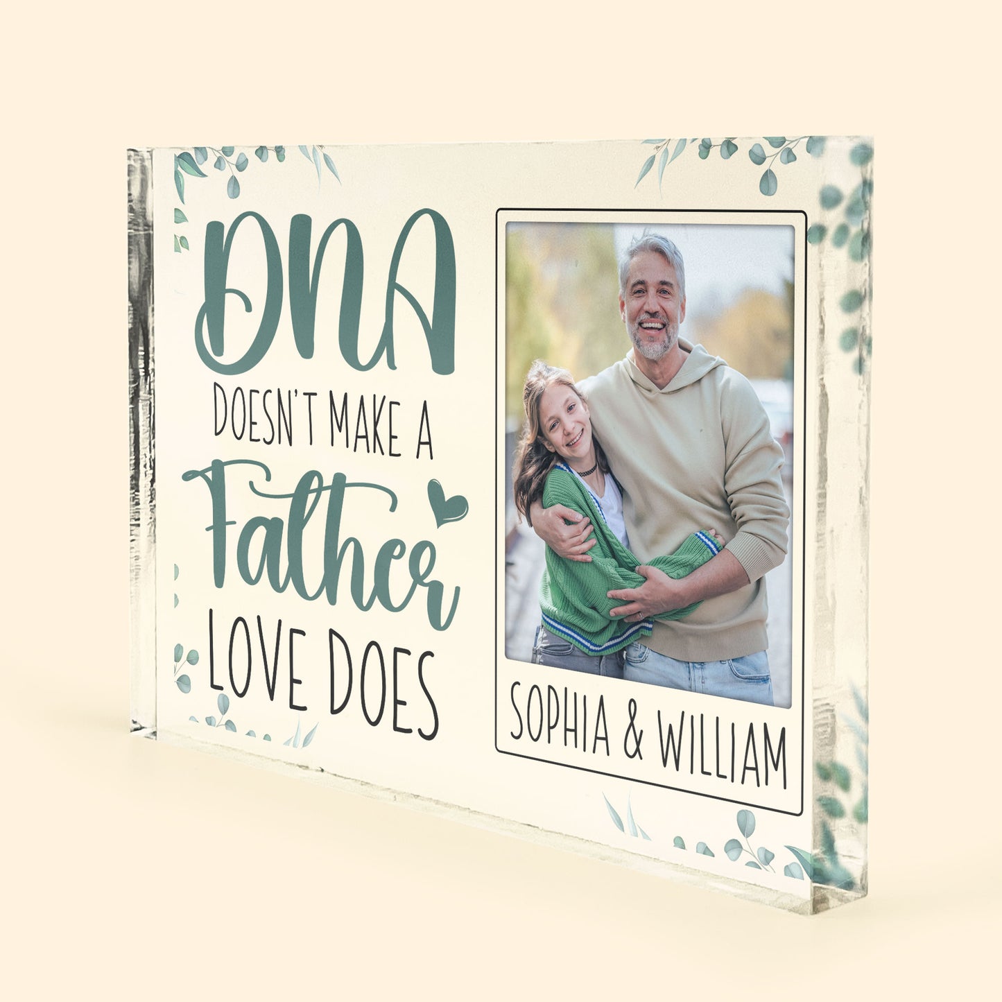 DNA Doesn't Make A Father, Love Does - Personalized Rectangle Acrylic Plaque