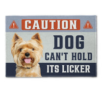 Dog Can't Hold Its Licker - Personalized Photo Doormat