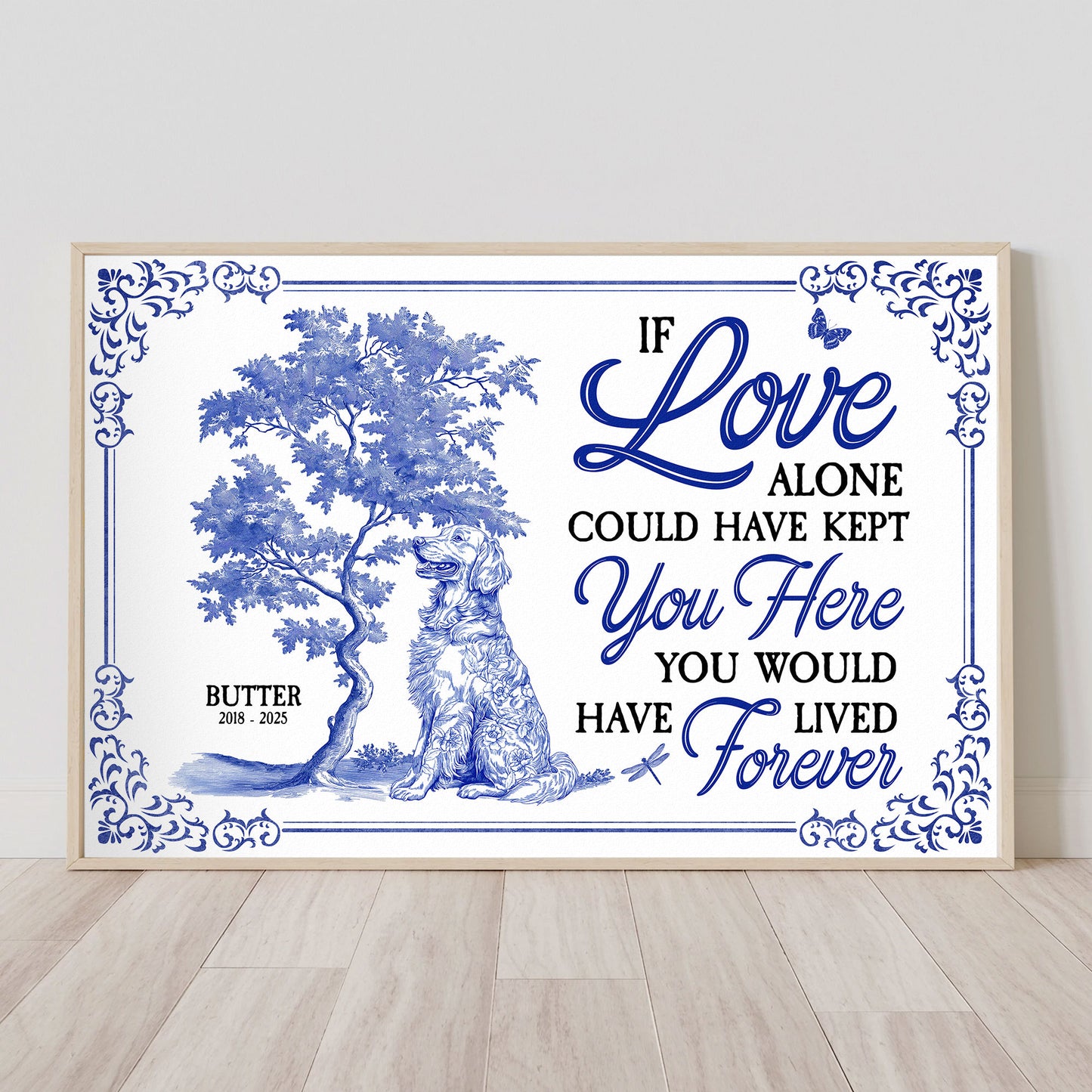 Dog Memorial Toile De Jouy If Love Alone Could Have Kept You - Personalized Poster