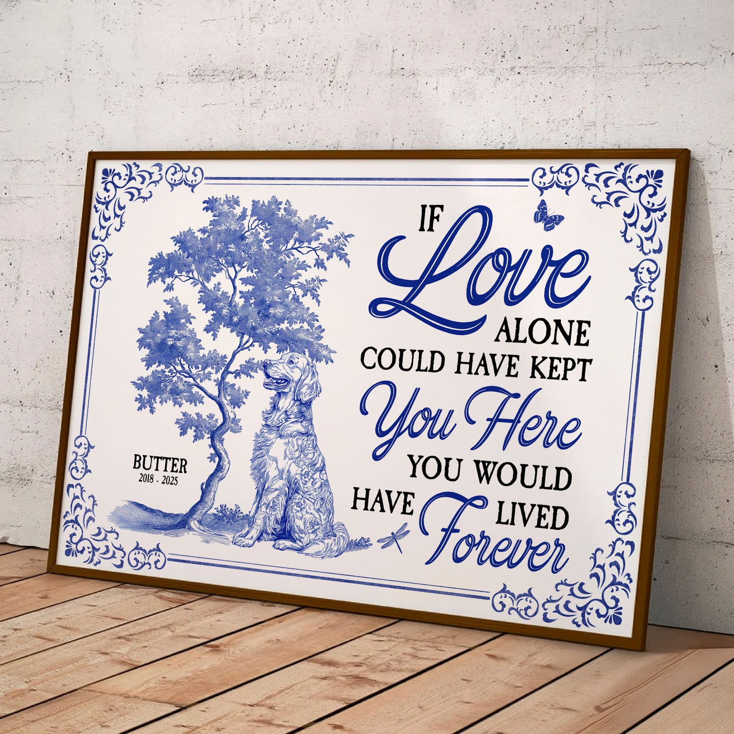 Dog Memorial Toile De Jouy If Love Alone Could Have Kept You - Personalized Poster