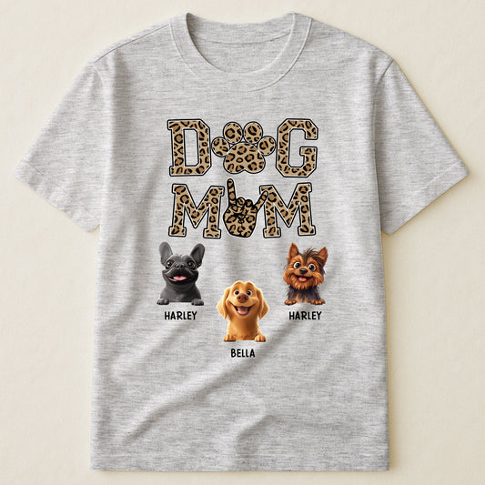 Dog Mom - 3D Version - Personalized Shirt