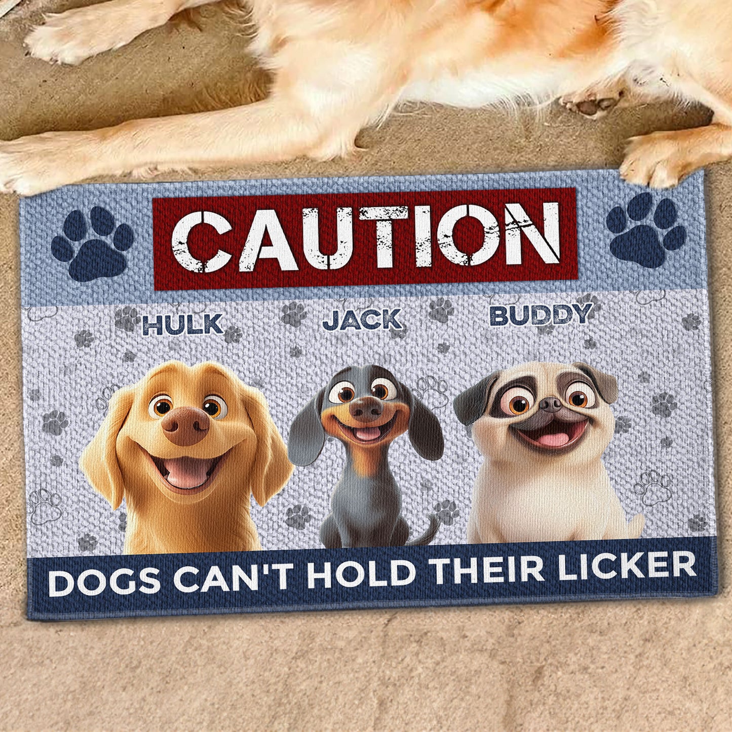 Dogs Can't Hold Their Licker - Personalized Doormat