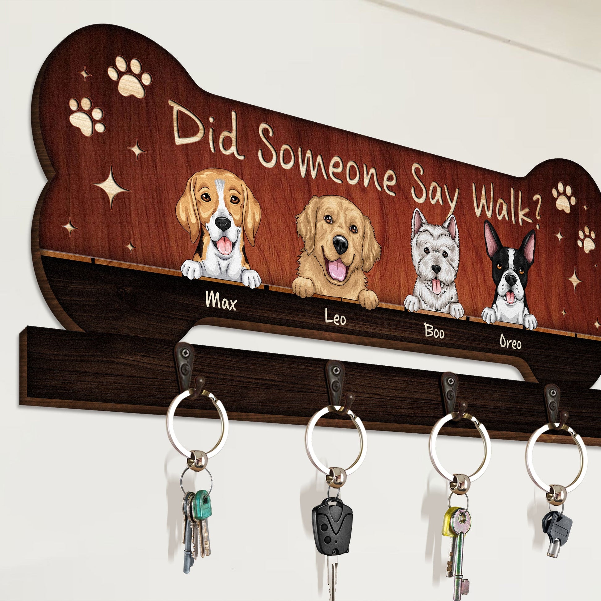 Dogs Did Someone Say Walk? - Personalized Custom Key Hanger