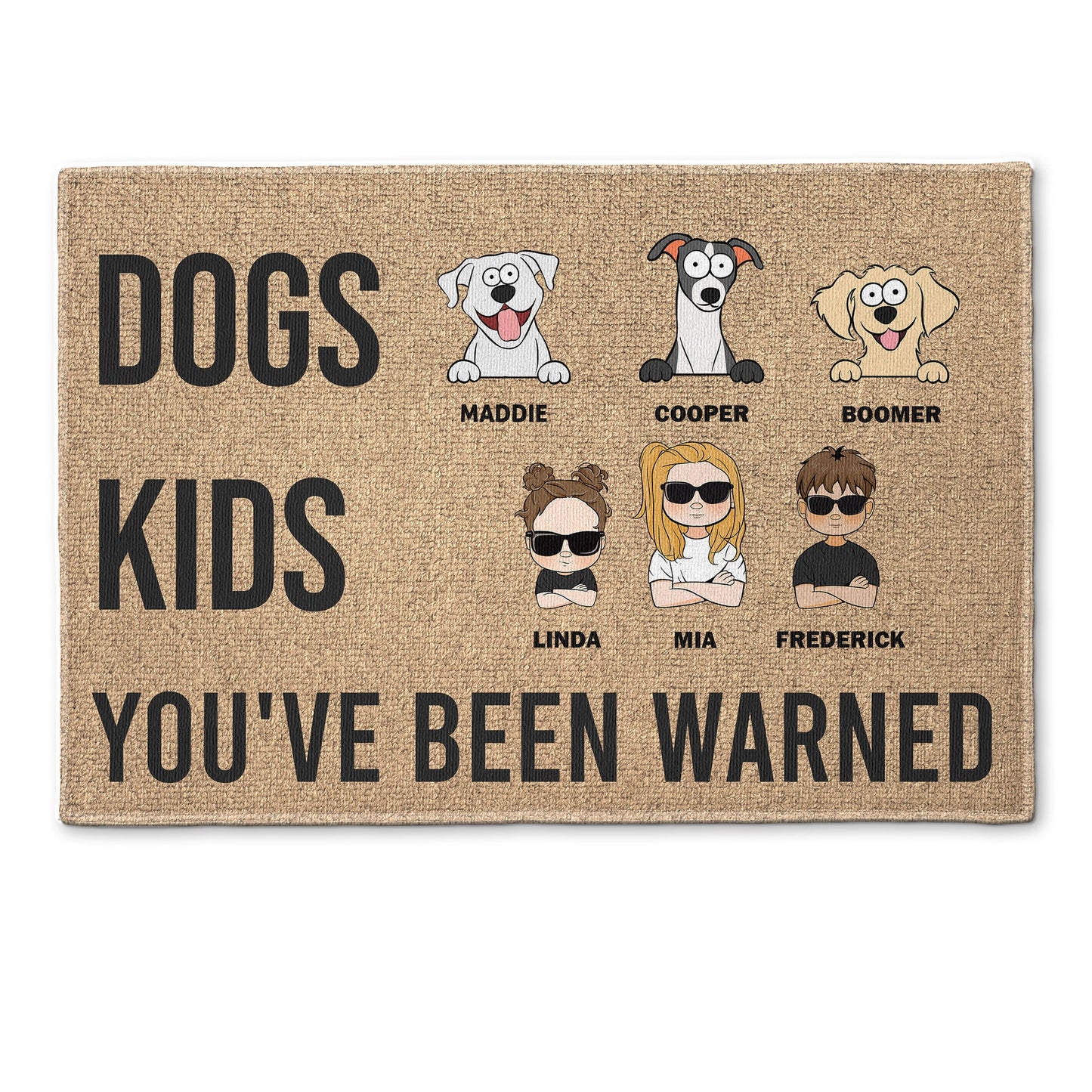 Dogs, Kids, You've Been Warned - Personalized Doormat