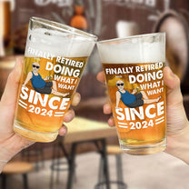 Doing What I Want - Personalized Beer Glass