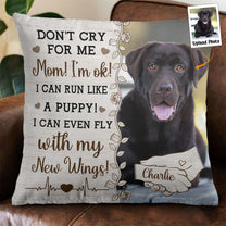 Don't Cry For Me, Mom - Personalized Photo Pillow (Insert Included)