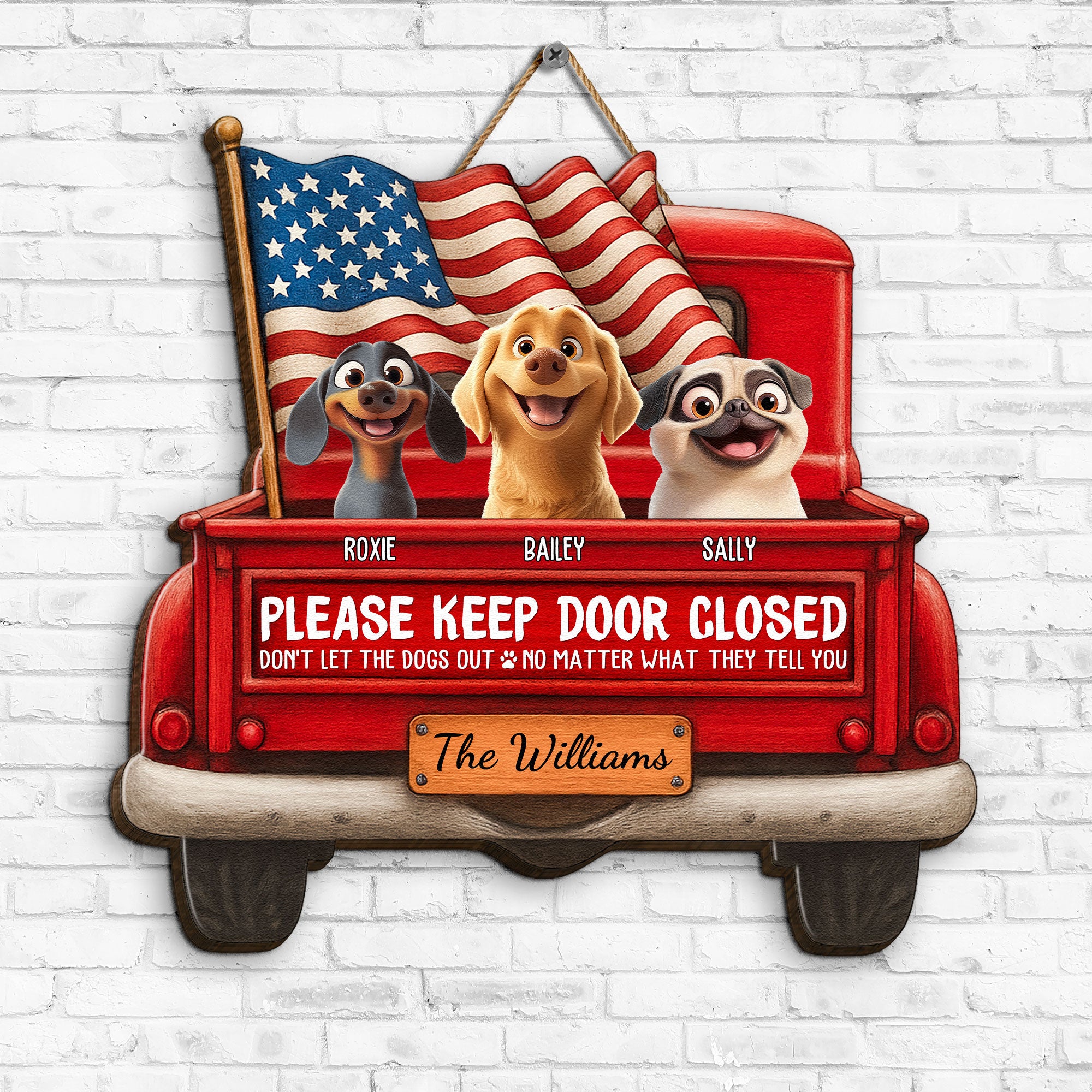 Don't Let The Dogs Out - Personalized Wood Sign