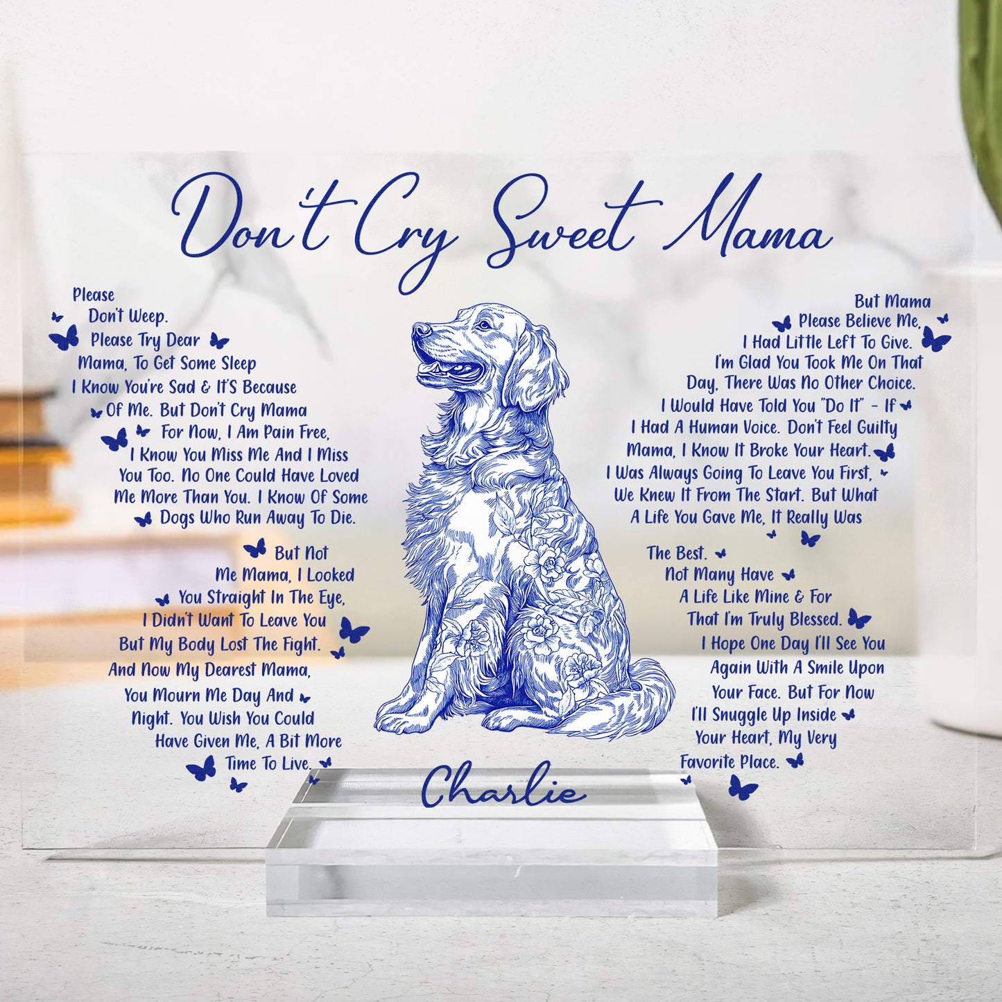 Don't Cry Sweet Mama Dog Memorial Toile De Jouy - Personalized Acrylic Plaque