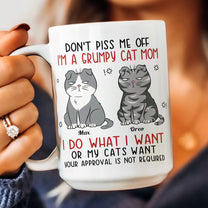 Don't Piss Me Off I'm A Grumpy Cat Mom/ Cat Dad - Personalized Mug