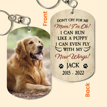 Don't Cry For Me - Personalized Photo Keychain