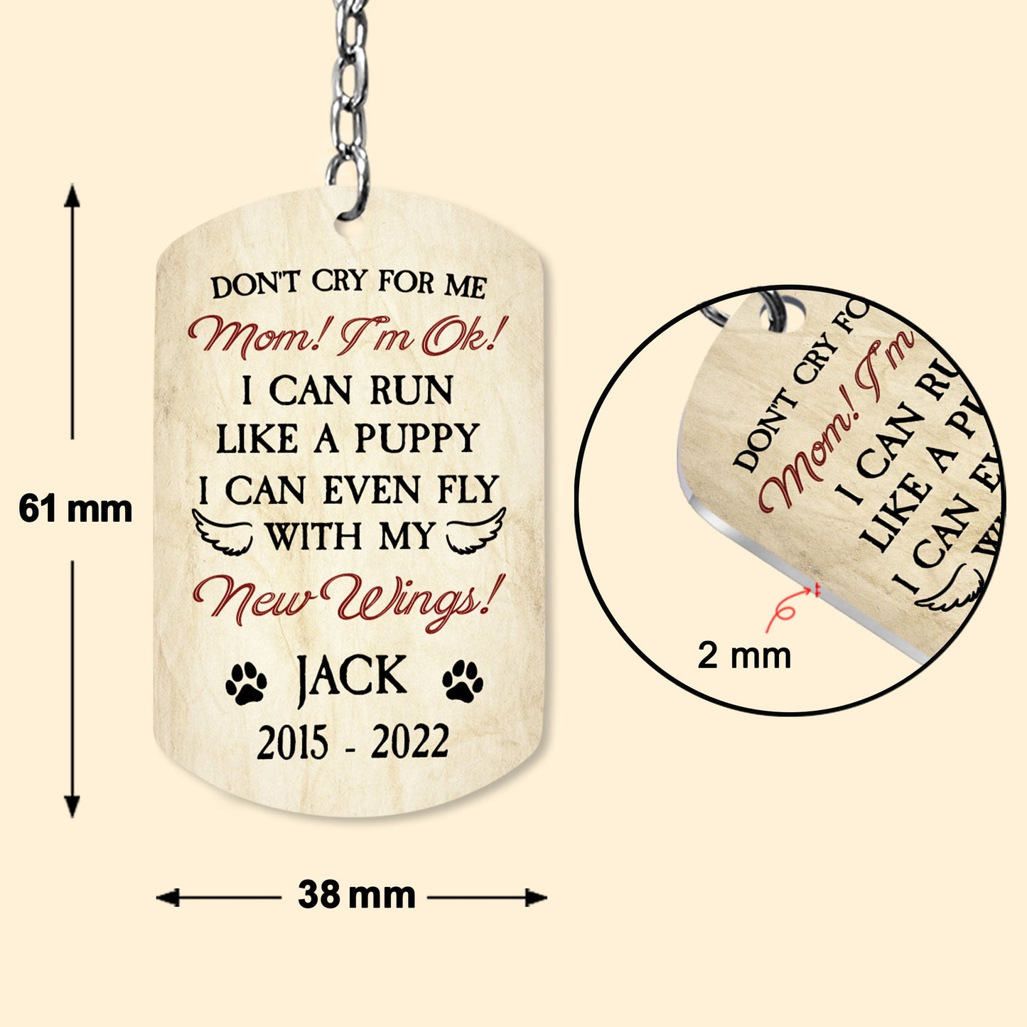 Don't Cry For Me - Personalized Photo Keychain