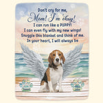 Don't Cry For My Pet Loss - Personalized Photo Blanket