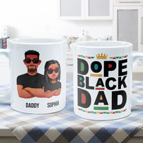 Dope Black Dad - Personalized Mug