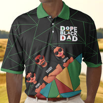 Dope Black Dad - Personalized Polo Shirt