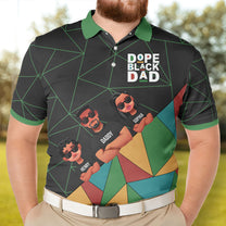 Dope Black Dad - Personalized Polo Shirt