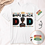 Dope Black Dad - Personalized Shirt