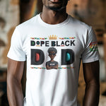 Dope Black Dad - Personalized Shirt