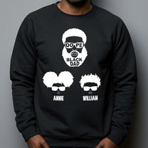 Dope Black Dad, Dope Black Father - Father's Day Gift - Personalized Shirt