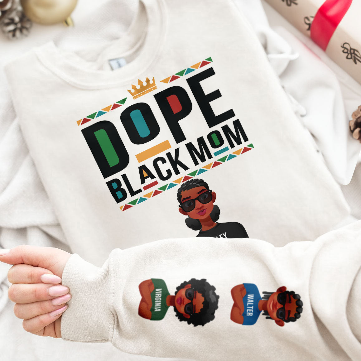 Dope Black Mom Ver 2 - Personalized Sweatshirt