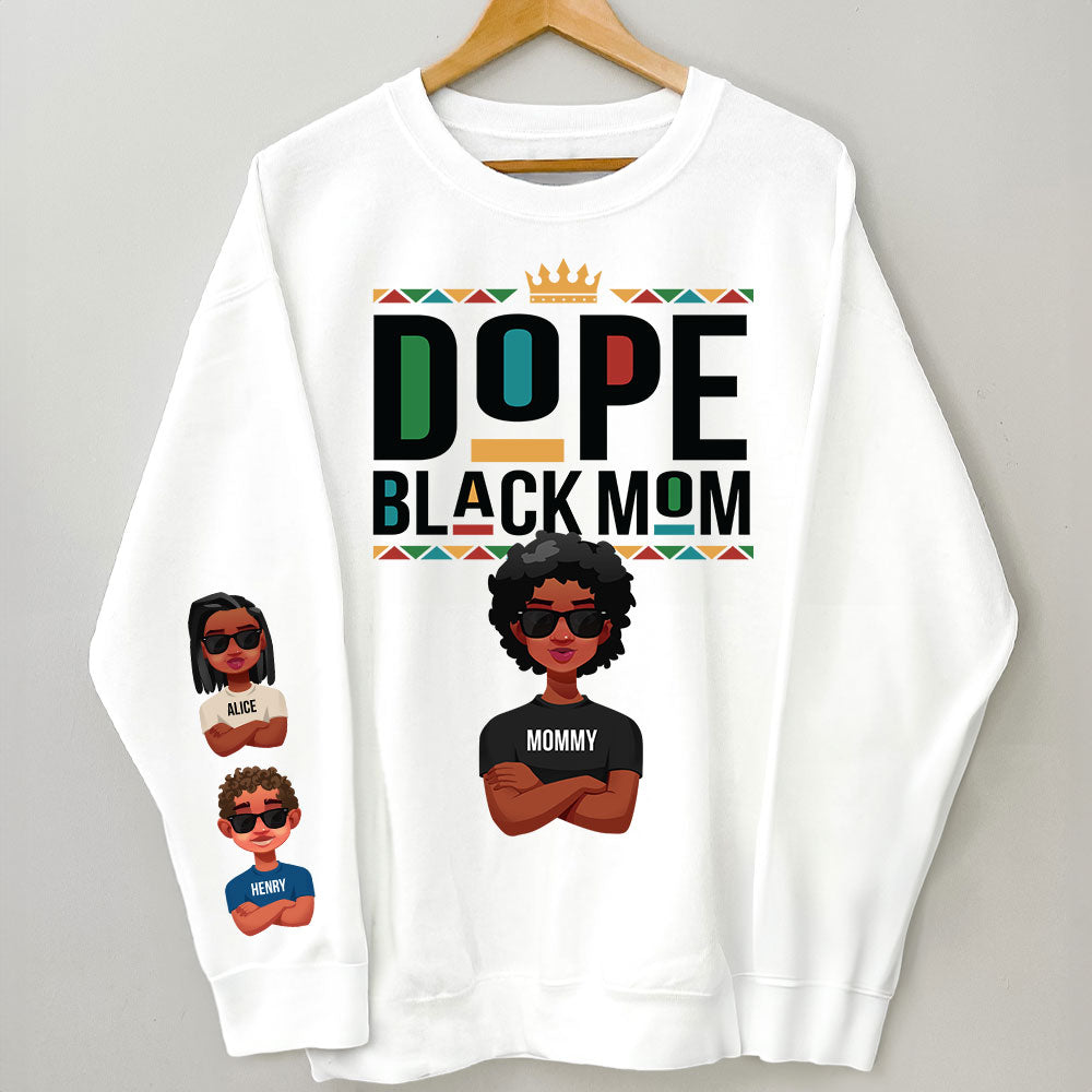 Dope Black Mom - Personalized Sweatshirt