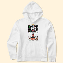 Dope Dog Dad - Personalized Shirt