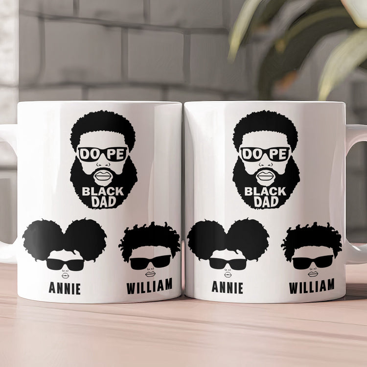 Dope_Black_Dad_Dope_Black_Father_Father_s_Day_Gift_Personalized_Mug_2