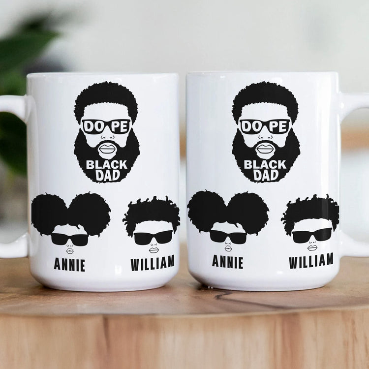 Dope_Black_Dad_Dope_Black_Father_Father_s_Day_Gift_Personalized_Mug_4